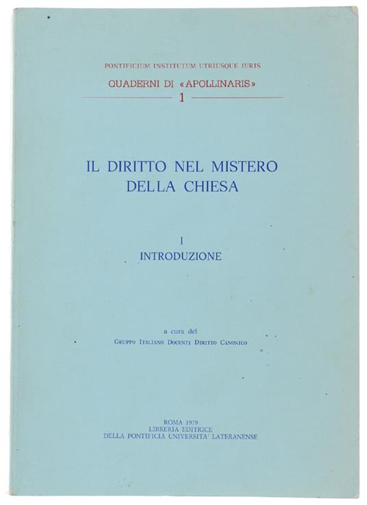 Il DIRITTO NEL MISTERO DELLA CHIESA. Volume I: Introduzione - copertina