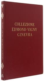 COLLEZIONE EDMOND VIGNY - GINEVRA. Dipinti di grandi maestri dal sec. XVII al XIX