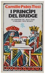 I PRINCIPI DEL BRIDGE