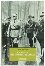 La NOTTE DEI LUNGHI COLTELLI. 30 giugno 1934