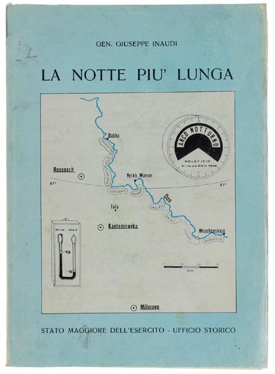 La NOTTE PIU' LUNGA. La battaglia del solstizio d'inverno sul Don - Giuseppe Isnardi - copertina