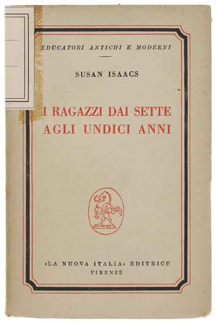 I RAGAZZI DAI SETTE AGLI UNDICI ANNI - Susan Isaacs - copertina