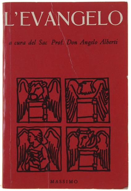 L' EVANGELO tradotto da testi originali. Concordanza e parafrasi. Dizionario del quattro evangeli - copertina