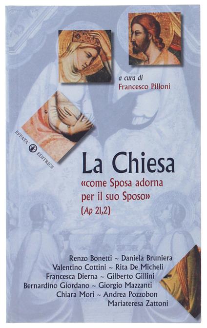 La CHIESA "COME SPOSA ADORNA PER IL SUO SPOSO" (Ap. 21,2) - Autori vari - copertina
