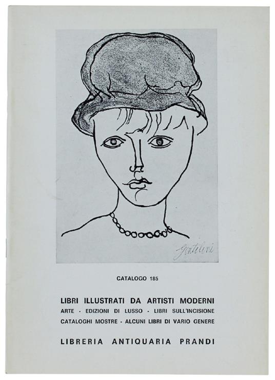 CATALOGO N. 185. LIBRI ILLUSTRATI DA ARTISTI MODERNI ITALIANI E STRANIERI.. - copertina