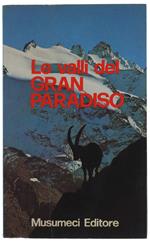 Le VALLI DEL GRAN PARADISO