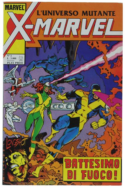 X-MARVEL L'UNIVERSO MUTANTE. N. 2/1990 - Ediz. Play Press (come nuovo) - Play Press, - 1990 - copertina