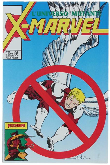 X-MARVEL L'UNIVERSO MUTANTE N. 18 - 1991 - Ediz. Play Press (come nuovo) - Play Press, - 1991 - copertina