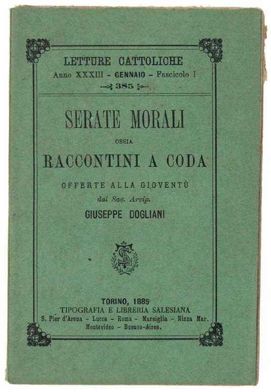 SERATE MORALI ossia RACCONTINI A CODA offerte alla gioventù - Dogliani Giuseppe - Giuseppe Bogliani - copertina