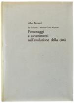 DA GALLARATE... attraverso l'arte dei menus. PERSONAGGI E AVVENIMENTI NELL'EVOLUZIONE DELLA CITTA'