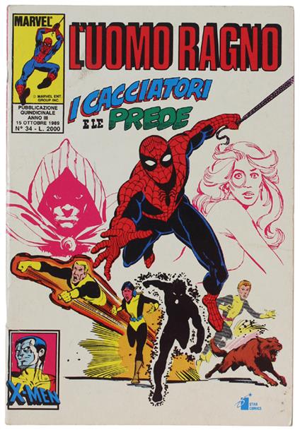 L' UOMO RAGNO N° 34. Edizioni Star Comics, 1989. Ottimo stato - copertina