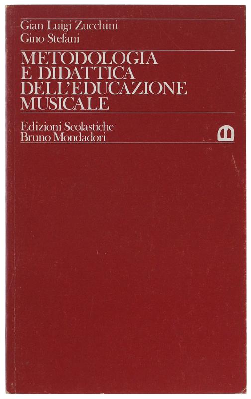 METODOLOGIA E DIDATTICA DELL'EDUCAZIONE MUSICALE - copertina