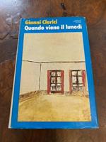 Quando viene lunedì