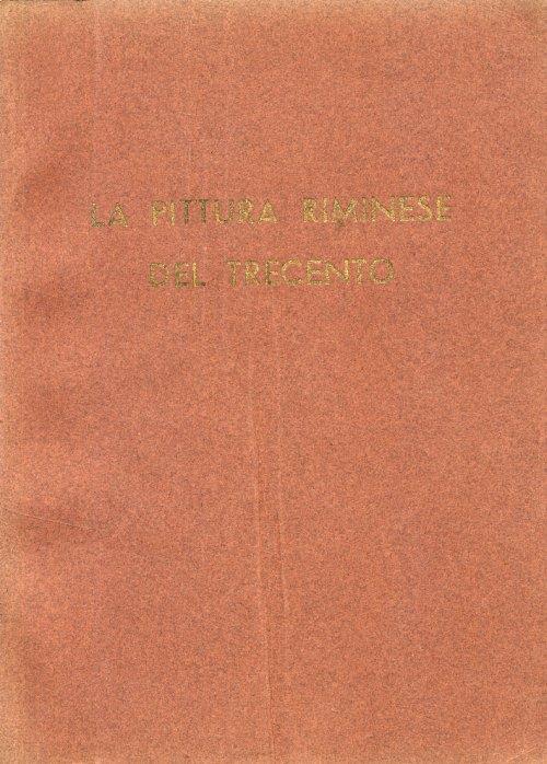 Mostra della pittura riminese del Trecento - copertina