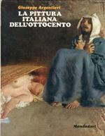 La pittura italiana dell'ottocento