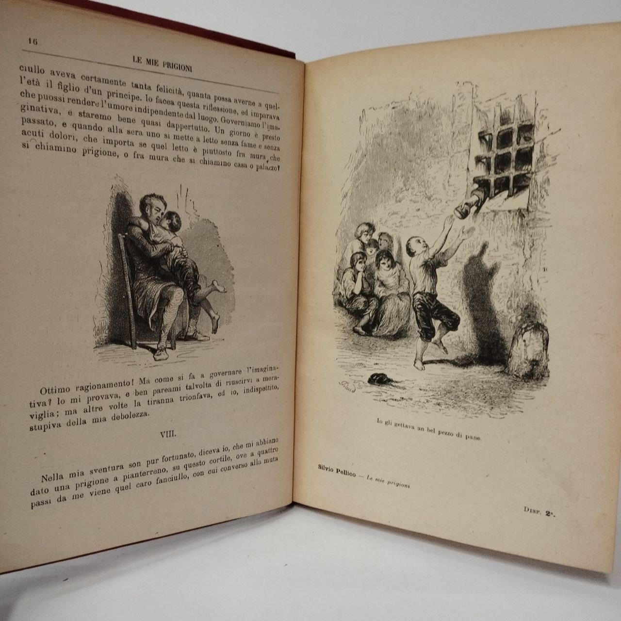 Le mie prigioni, aggiuntivi i capitoli inediti ed illustrate da Tony Johannot