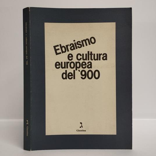 Ebraismo e cultura europea del '900 - copertina