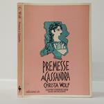 Premesse a Cassandra. Quattro lezioni su come nasce un racconto