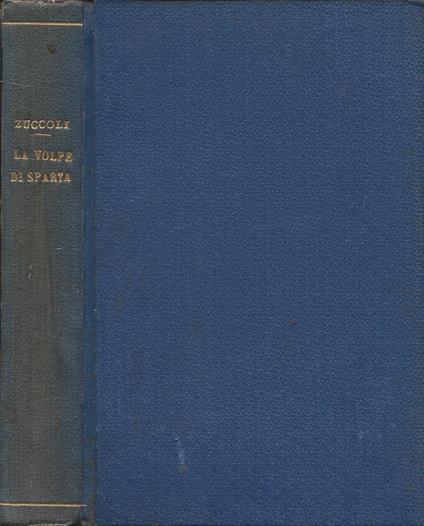 La volpe di Sparta - Luciano Zùccoli - copertina