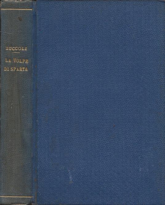 La volpe di Sparta - Luciano Zùccoli - copertina