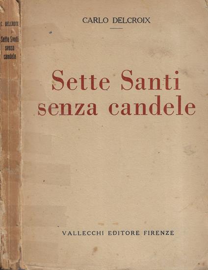 Sette santi senza candele - Carlo Delcroix - copertina