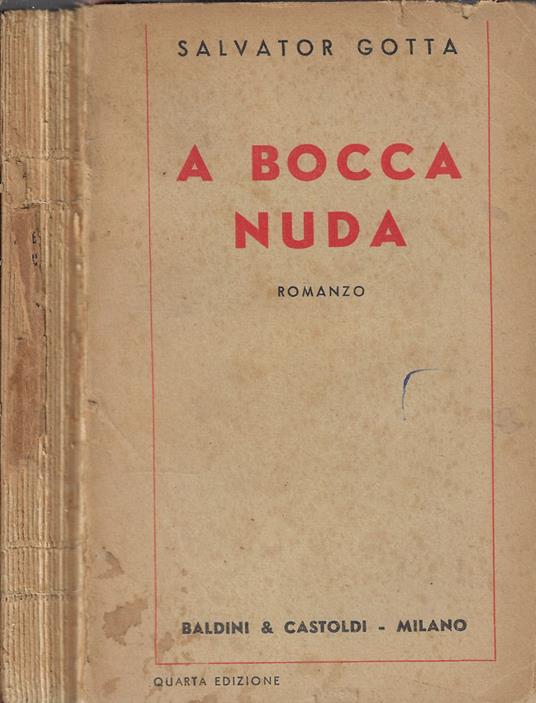 A bocca nuda - Salvator Gotta - copertina
