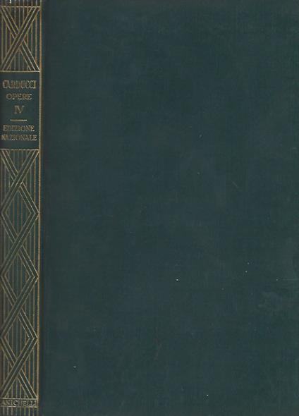 Edizione Nazionale delle opere di Giosue Carducci - Giosuè Carducci - copertina