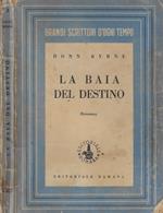 La baia del destino
