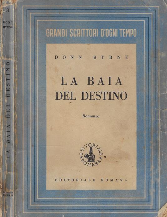 La baia del destino - Donn Byrne - copertina