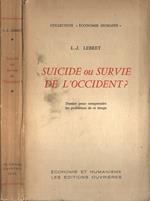 Suicide ou survie de l' Occident?