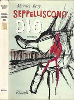 Seppelliscono Dio