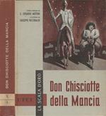 Don Chisciotte della Mancia (La storia del cavaliere errante)