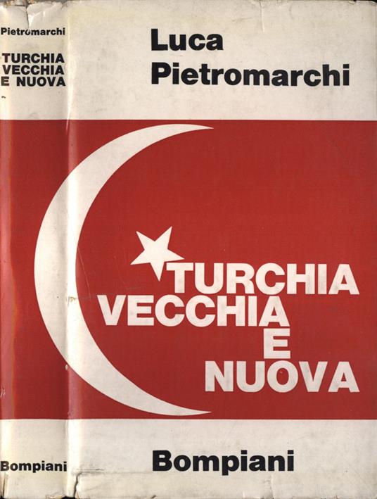 Turchia vecchia e nuova - Luca Pietromarchi - copertina