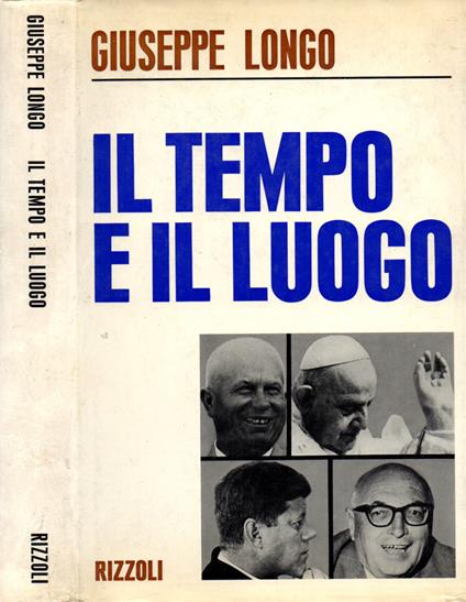 Il tempo e il luogo - Giuseppe Longo - copertina