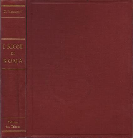 I rioni di Roma - Giuseppe Baracconi - copertina
