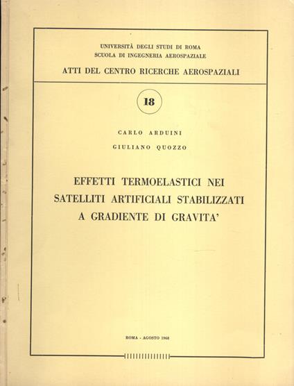 Effetti termoelastici nei satelliti artificiali stabilizzati a gradiente di gravità - copertina