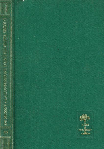 La confessione d'un figlio del secolo - Alfred de Musset - copertina