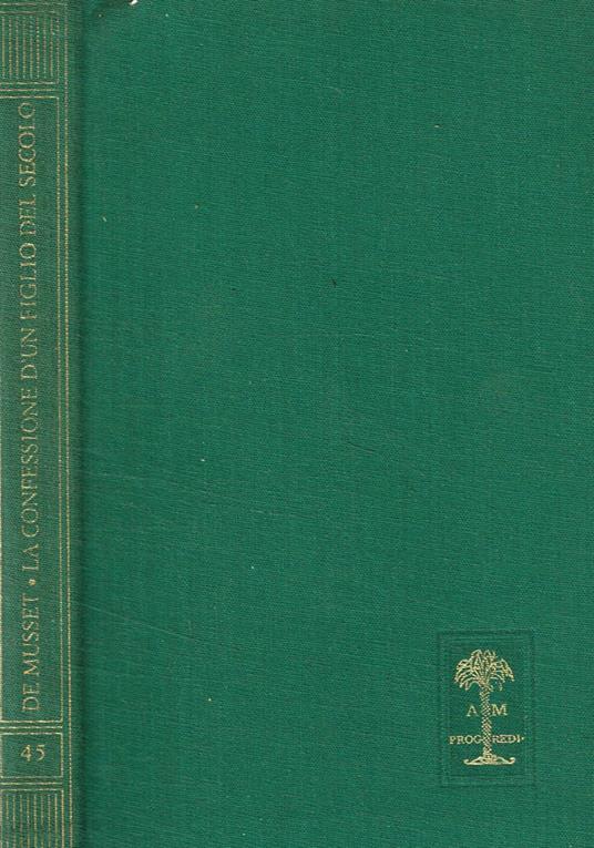 La confessione d'un figlio del secolo - Alfred de Musset - copertina