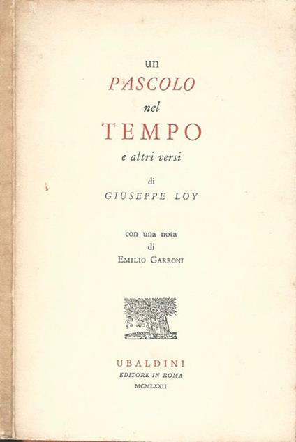 Un pascolo nel tempo e altri versi - Giuseppe Loy - copertina