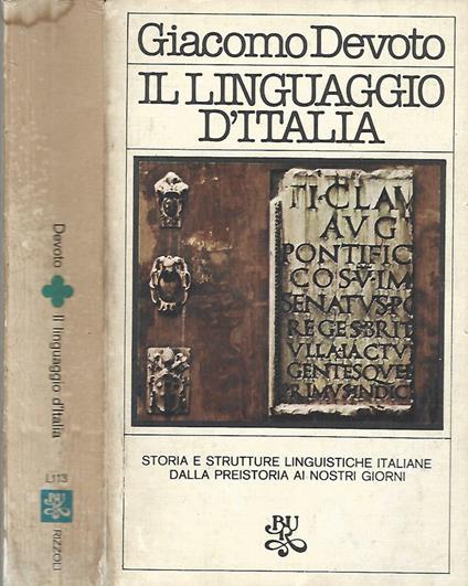 Il linguaggio d’Italia - Giacomo Devoto - copertina