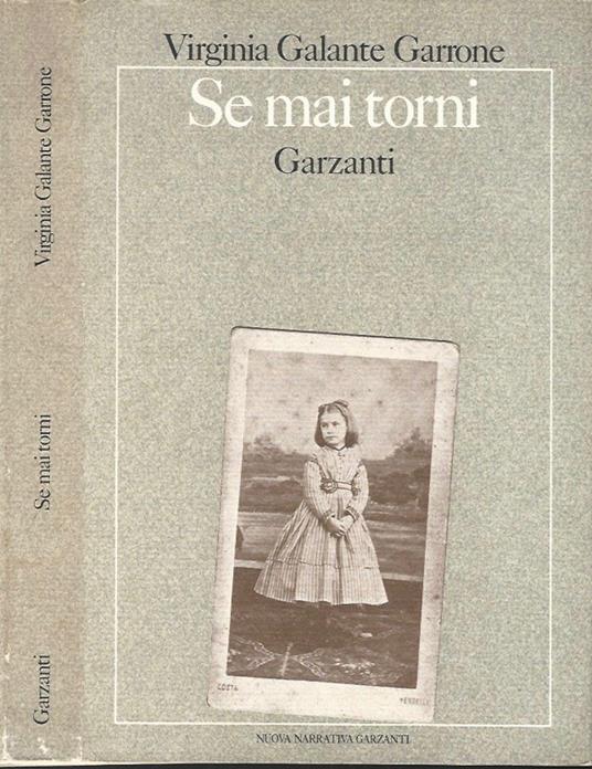 Se mai torni - Virginia Galante Garrone - copertina