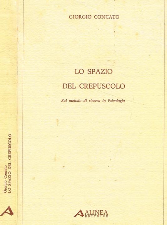 Lo spazio del crepuscolo - Giorgio Concato - copertina