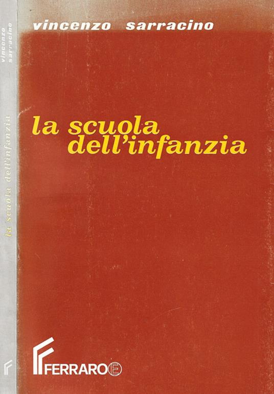La scuola dell'infanzia - Vincenzo Sarracino - copertina