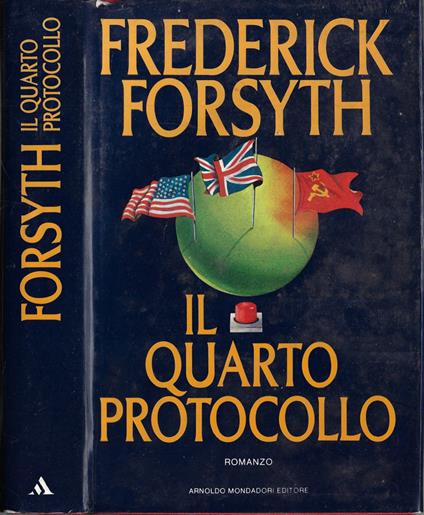 Il quarto protocollo - Frederick Forsyth - copertina
