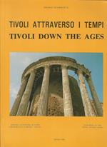 Tivoli Attraverso i Tempi