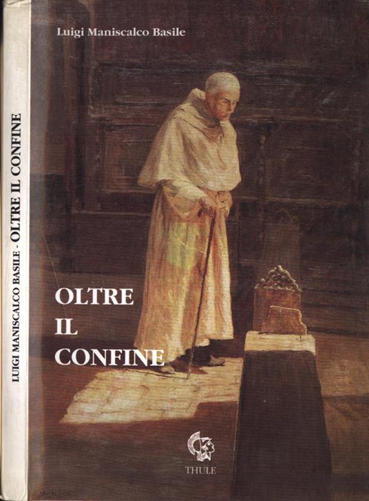 Oltre il confine - Luigi Maniscalco Basile - copertina