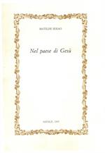 Nel paese di Gesù