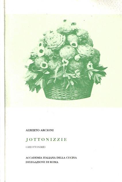Jottonizzie - Ghiottonerie - Alberto Arcioni - copertina