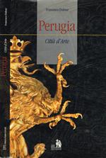 Perugia. Città d'arte