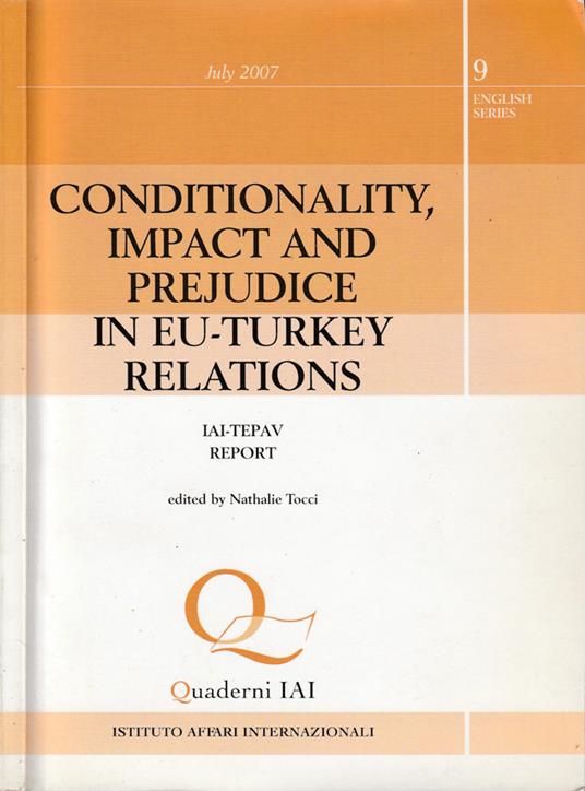 Conditionality, impact and prejudice in EU-Turkey relations - copertina